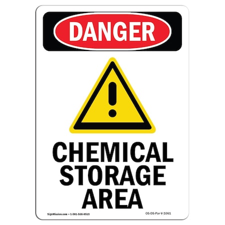 Signmission Safety Sign, OSHA Danger, 10" Height, Rigid Plastic, Chemical Storage Area, Portrait, V-1061 OS-DS-P-710-V-1061